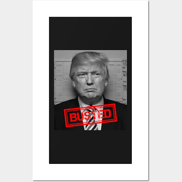 Trump Busted Wall Art by Brianconnor